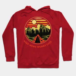 Hike More Worry Less and Camping, Rambling Gift for forest lover Hoodie